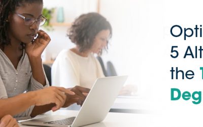 OPTING OUT: 5 ALTERNATIVES TO THE TRADITIONAL DEGREE