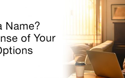 WHAT’S IN A NAME? MAKING SENSE OF YOUR LEARNING OPTIONS